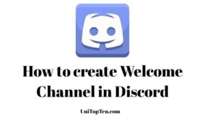 How to create Welcome Channel in Discord