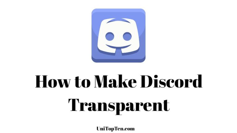 How to make Discord Transparent
