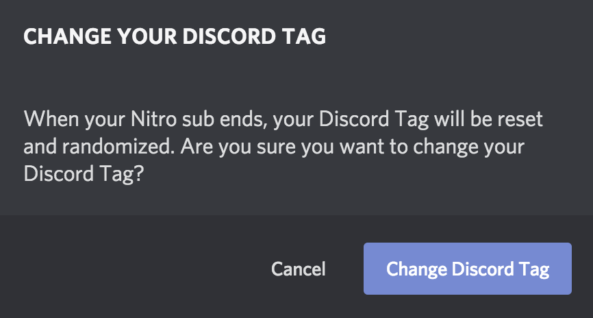 Change Discord Tag if you have a Discord Nitro subscription