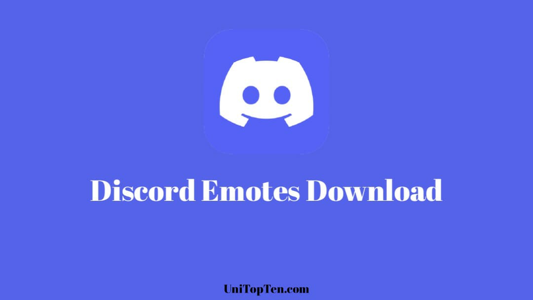 Discord Emotes Download : [3 Simple Steps]