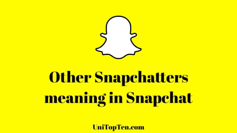'Other Snapchatters + 1 more' meaning on Snapchat 2021