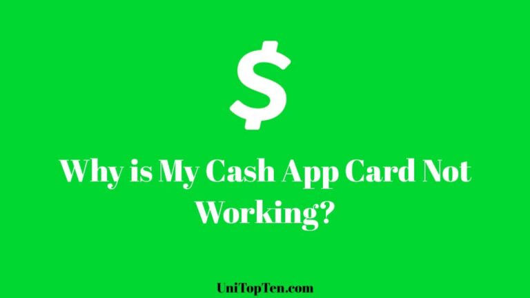 Why is My Cash App Card Not Working