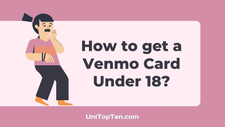 How to get a Venmo Card Under 18
