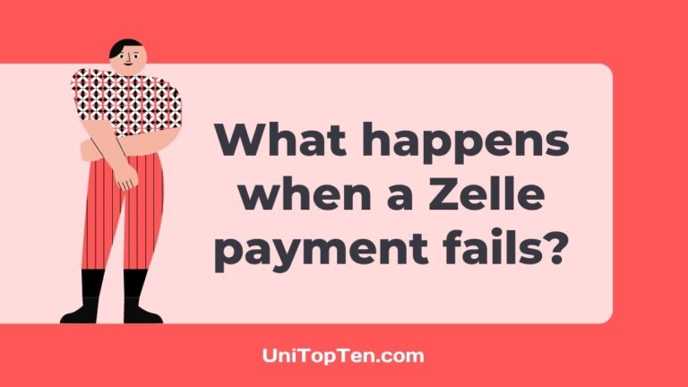 What happens when a Zelle payment fails