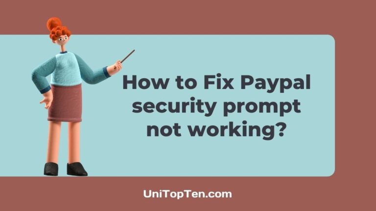 How to Fix Paypal security prompt not working