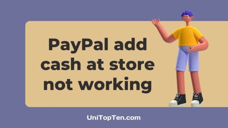 PayPal add cash at store not working