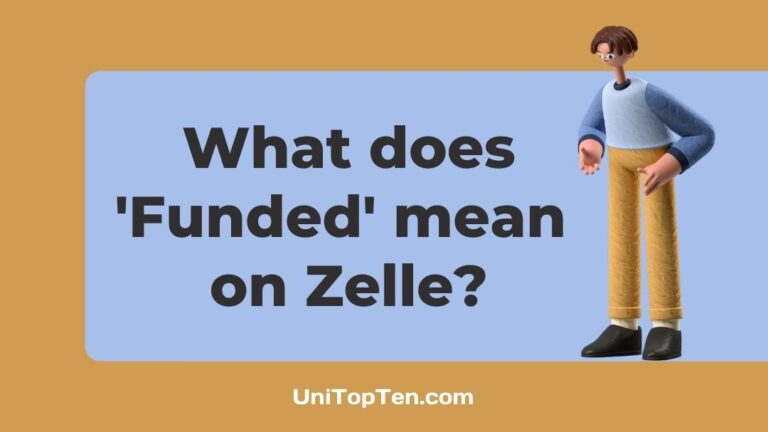 What does Funded mean on Zelle