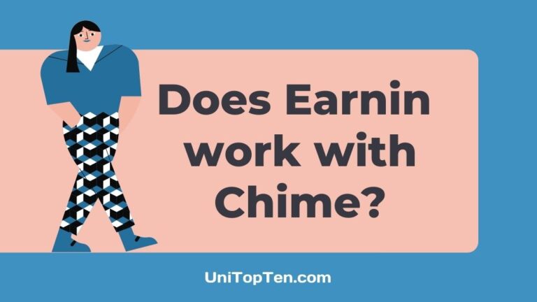 Does Earnin work with Chime