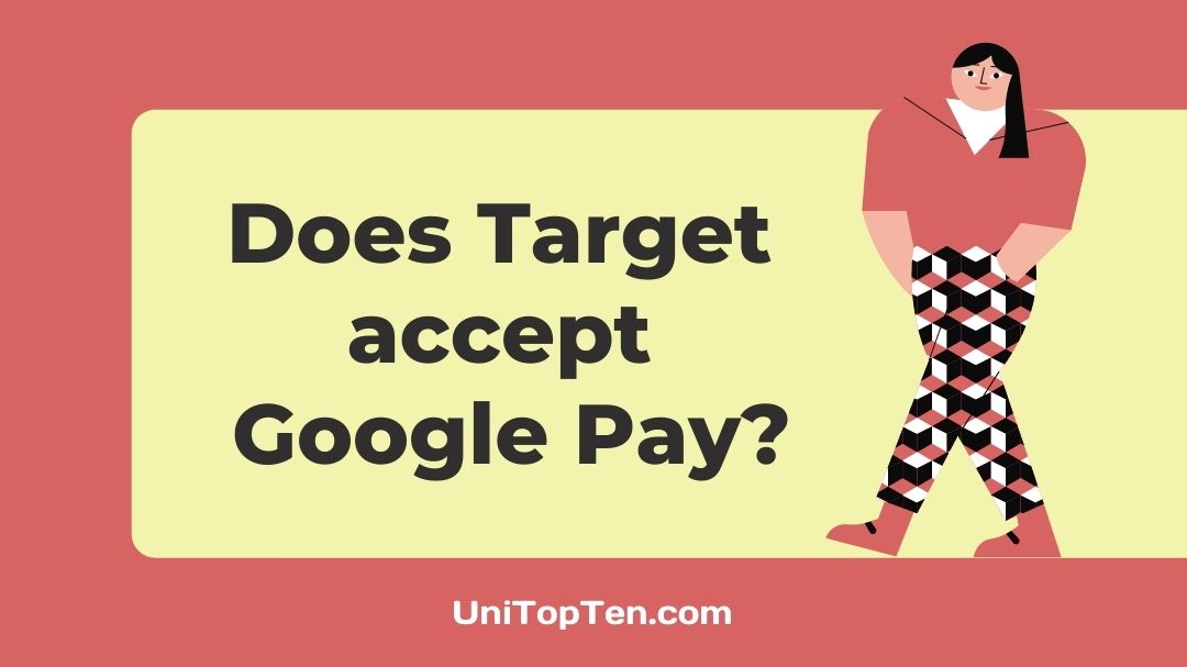 Does Target accept Google Pay