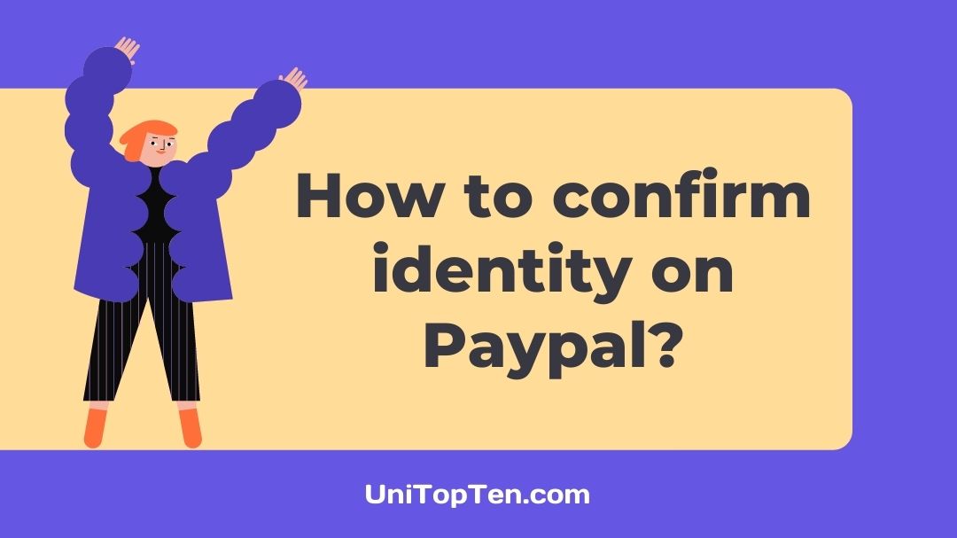 How to confirm identity on Paypal