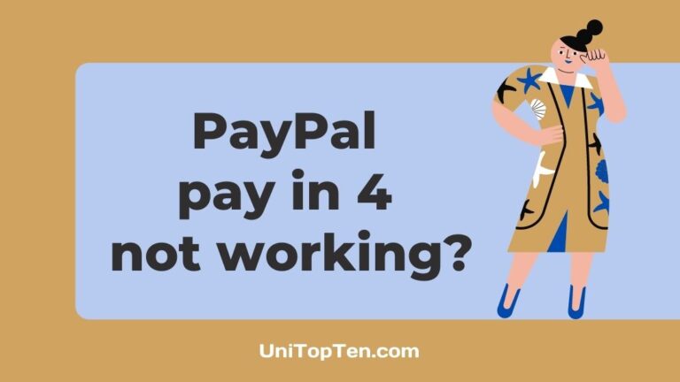 PayPal pay in 4 not working