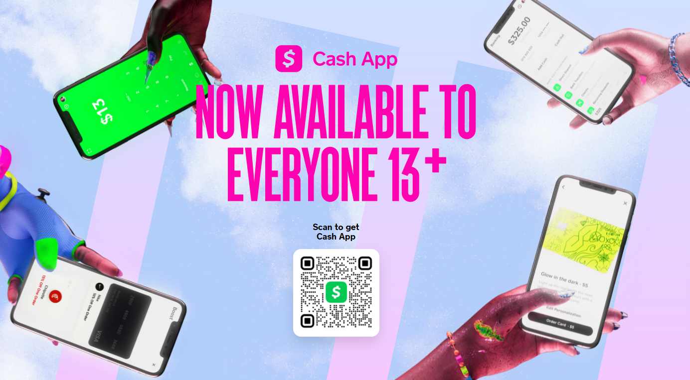 Cash App Now available to everyone 13+