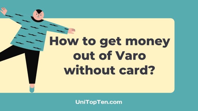 How to get money out of Varo without card