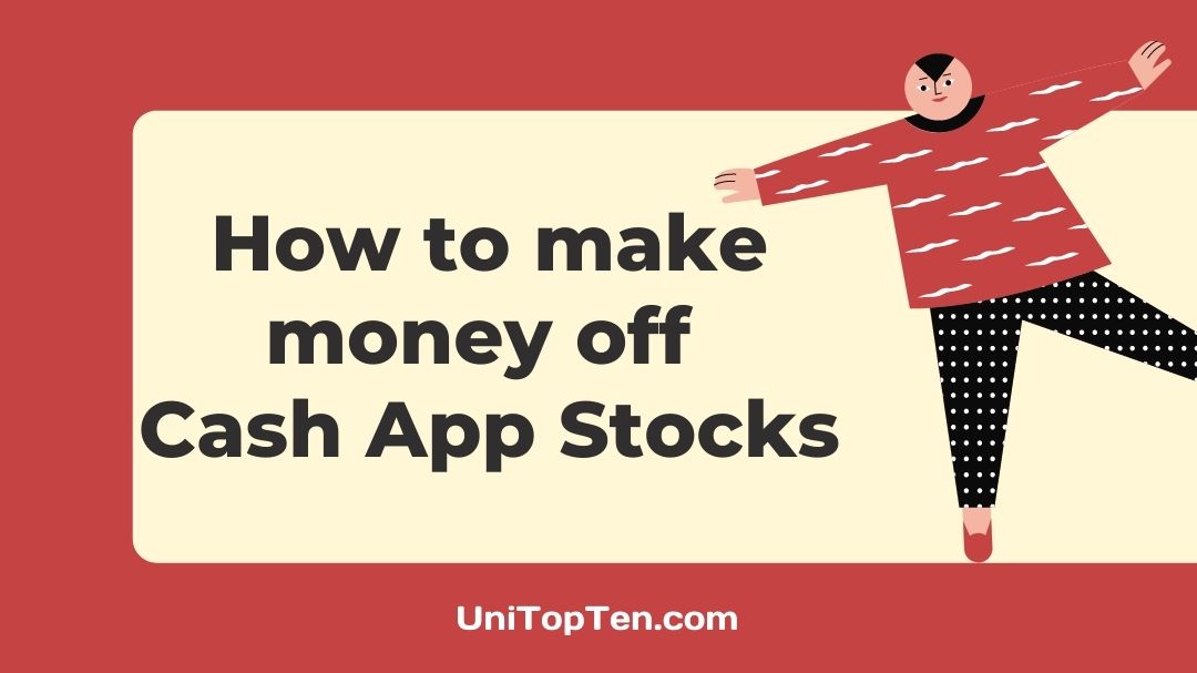 How to make money off Cash App Stocks