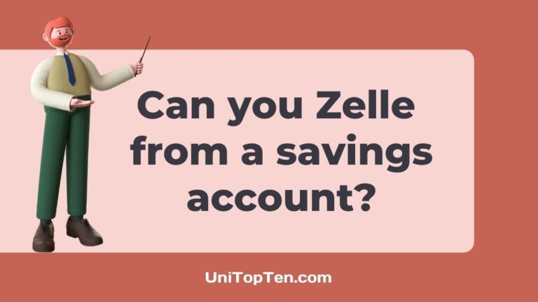 Can you Zelle from a savings account