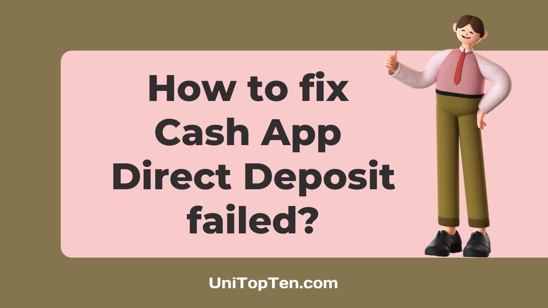 Cash App Direct Deposit failed
