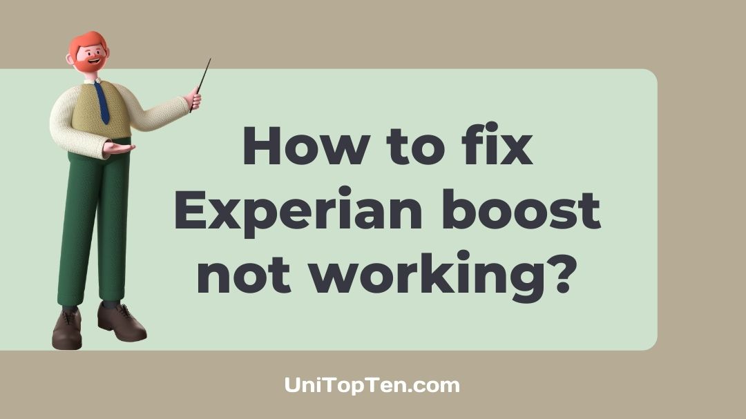 Experian boost not working