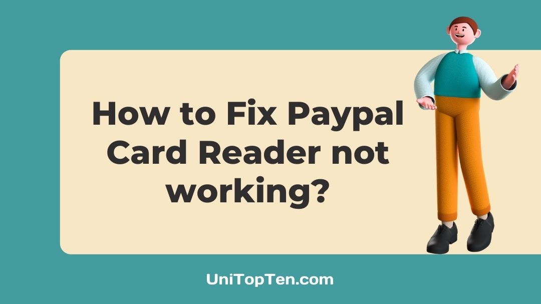 Fix Paypal Card Reader not working