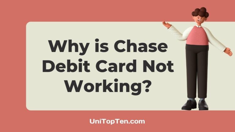 Chase Debit Card Not Workin