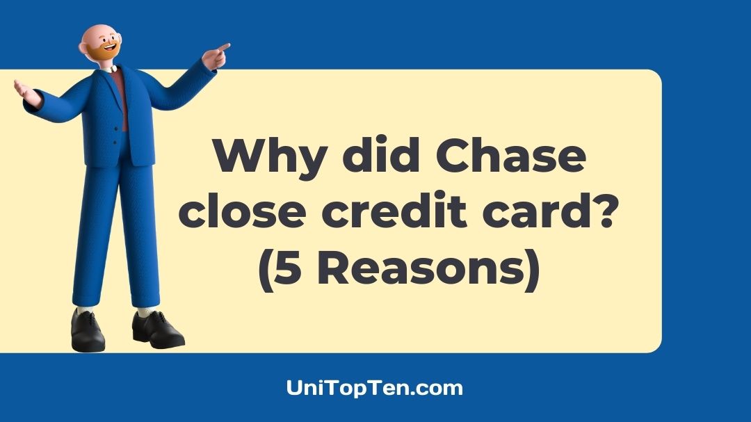 Chase closed my credit card