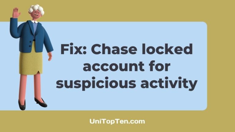 Chase locked my account to protect it from suspicious activity