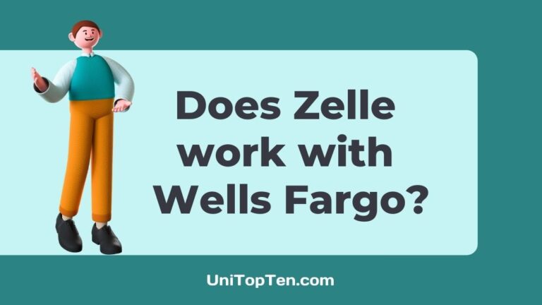 Does Zelle work with Wells Fargo