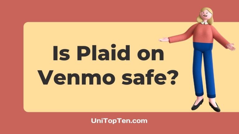 Is Plaid on Venmo safe 1