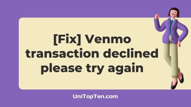 Venmo transaction declined please try again
