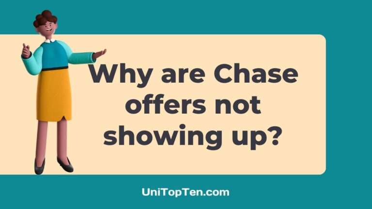 Chase offers not showing up