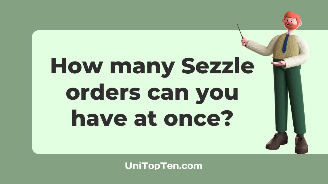 How many Sezzle orders can you have at once