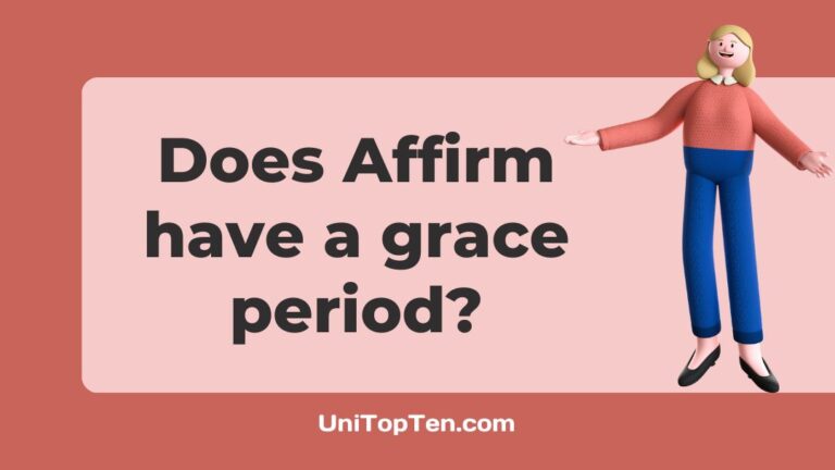 Does Affirm have a grace period