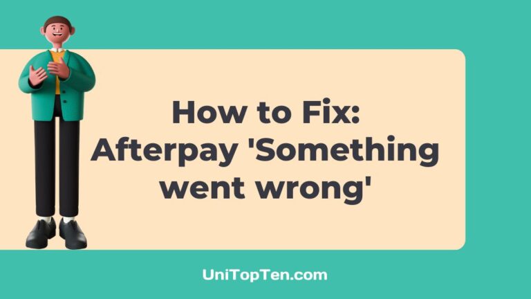 Fix Afterpay 'Something went wrong'