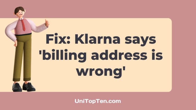 Klarna says my billing address is wrong