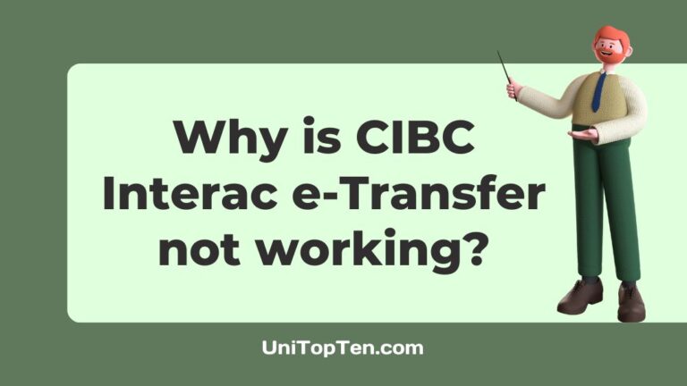 Why is CIBC Interac e-Transfer not working