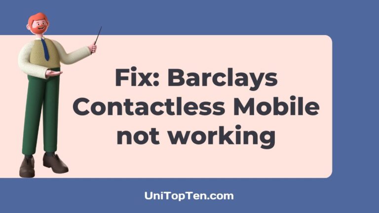 Fix Barclays Contactless Mobile not working
