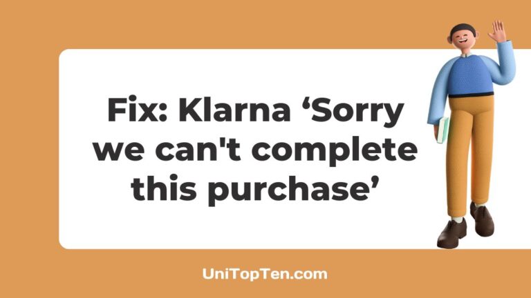 Fix Klarna ‘Sorry we can't complete this purchase’