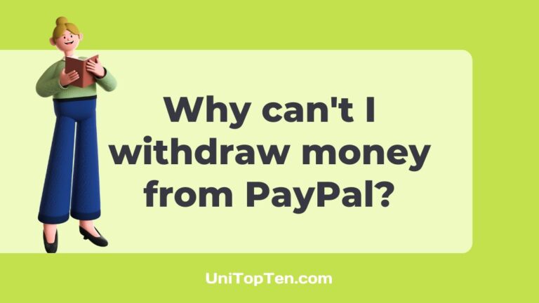 Why can't I withdraw money from PayPal