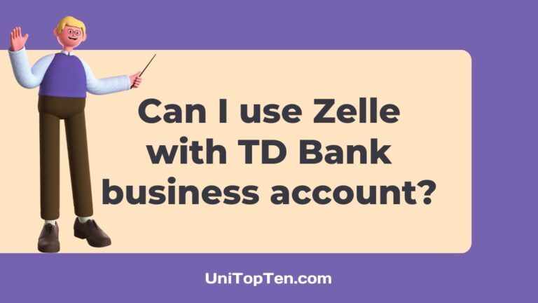 Can I use Zelle with TD Bank business account