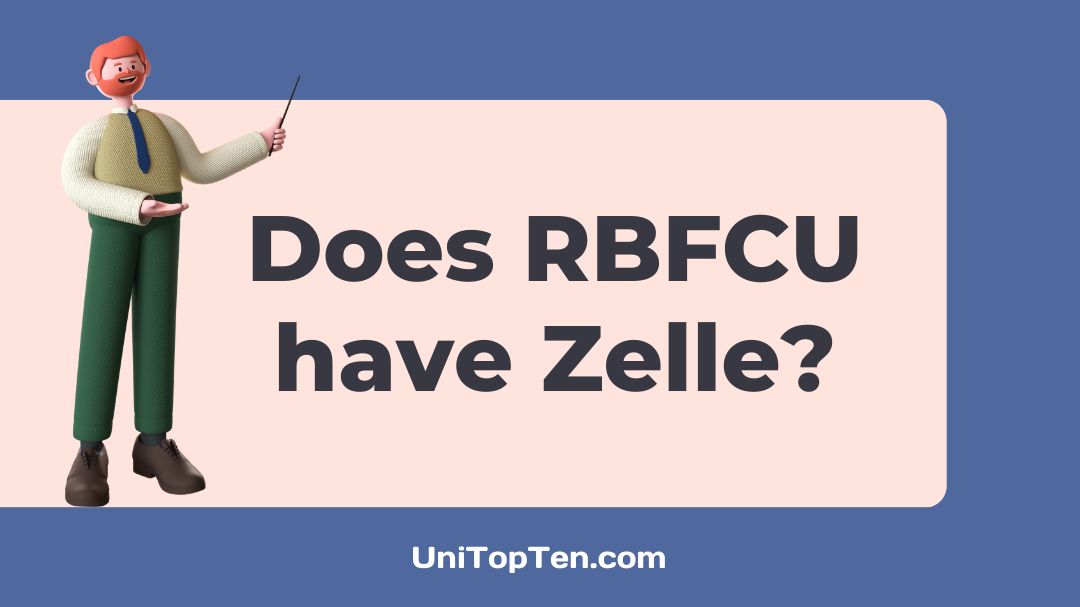 Does RBFCU have Zelle