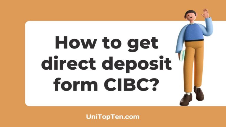 How to get direct deposit form CIBC