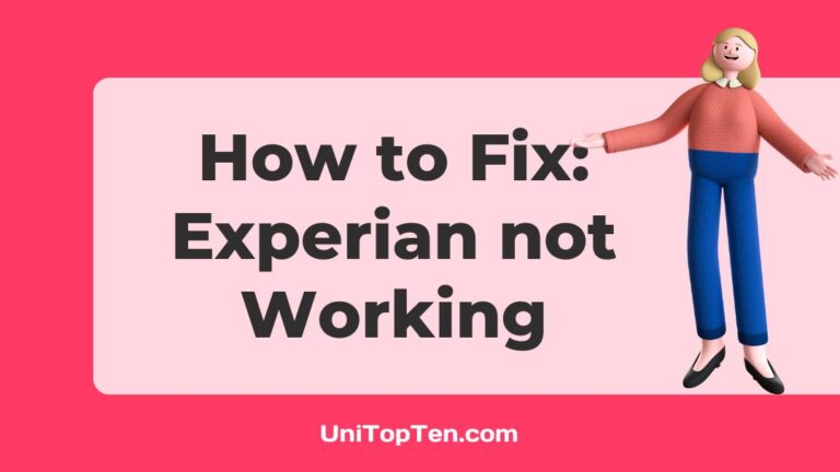 How to Fix: Experian not Working