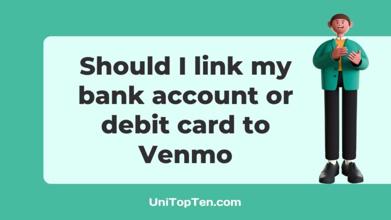 Should I link my bank account or debit card to Venmo