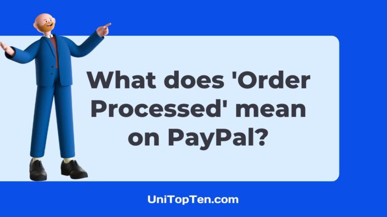 What does order processed mean on PayPal