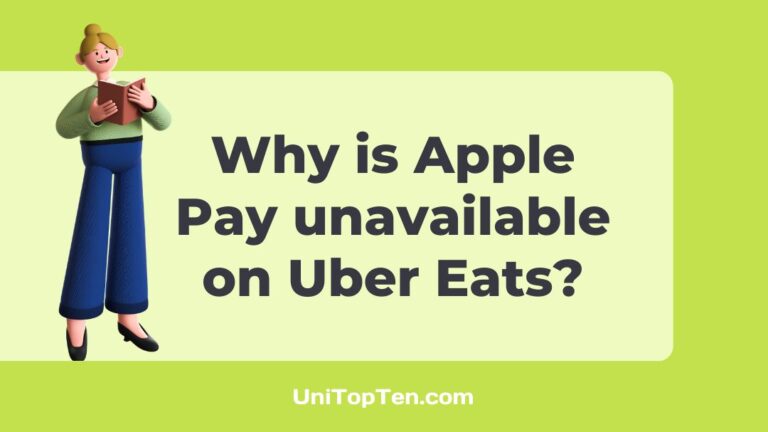 Why is Apple Pay unavailable on Uber Eats