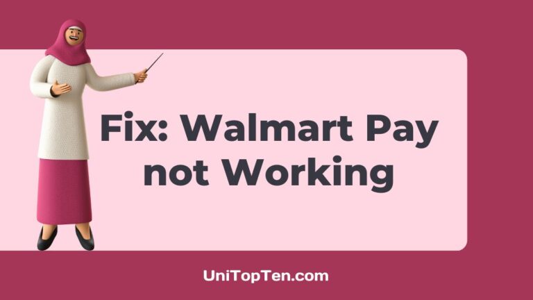 Fix Walmart Pay not Working