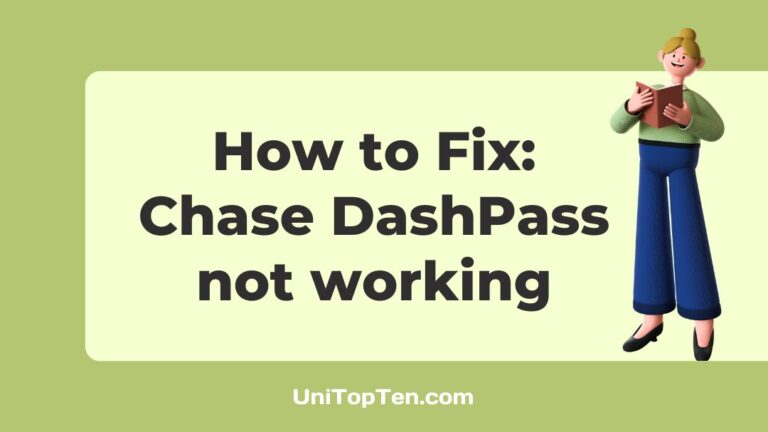 Fix Chase DashPass not working