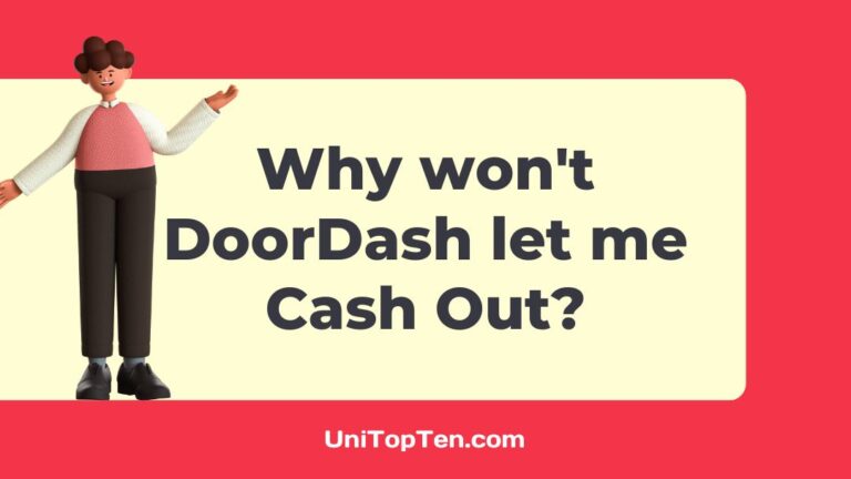 Why won't DoorDash let me Cash Out