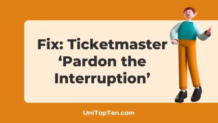 Fix Ticketmaster ‘Pardon the Interruption’