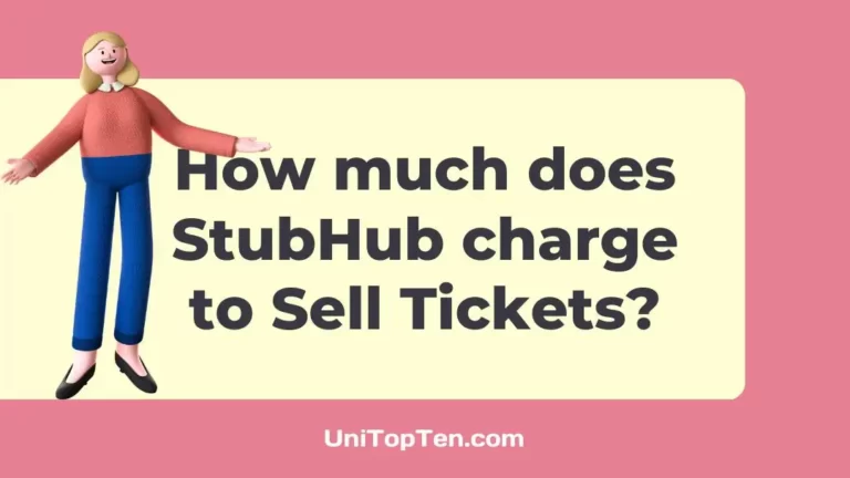 How much does StubHub charge to Sell Tickets