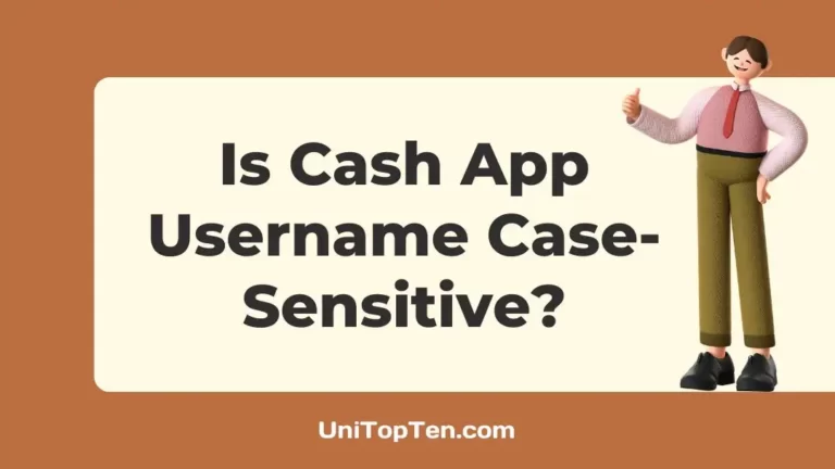 Is Cash App Username Case-Sensitive